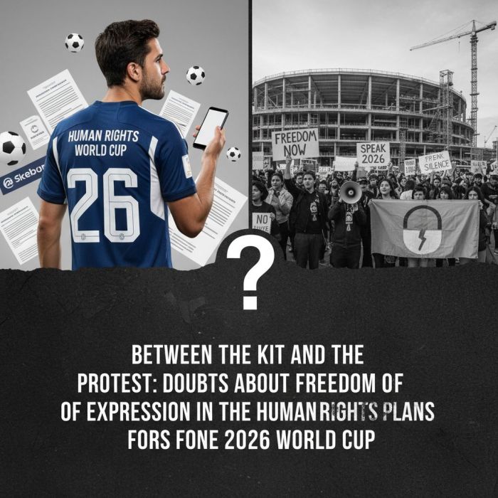 Entre el kit y la protesta: dudas sobre la libertad de expresión en los planes de derechos humanos del Mundial 2026