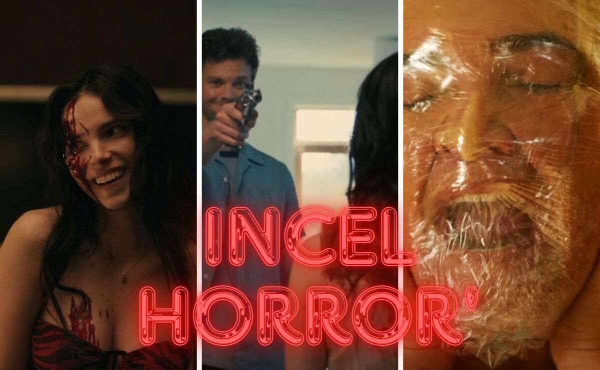 el-incel-horror-que-es-y-por-que-domina-las-nuevas-peliculas-de-terror